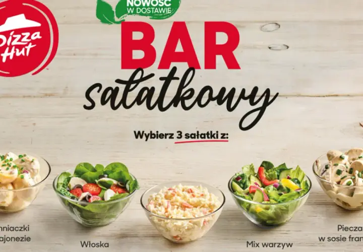 Pizza Hut bar sałatkowy: ziemniaczki w majonezie, włoska, mix warzyw i pieczarki w sosie francuskim. Wybierz 3!