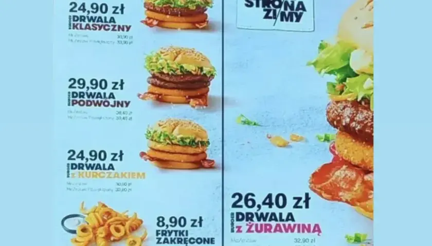 McDonald's Drwala z żurawiną, cena 26,40 zł. Burger wege Drwala Klasyczny 24,90 zł, Podwójny 29,90 zł, z kurczakiem 24,90 zł.